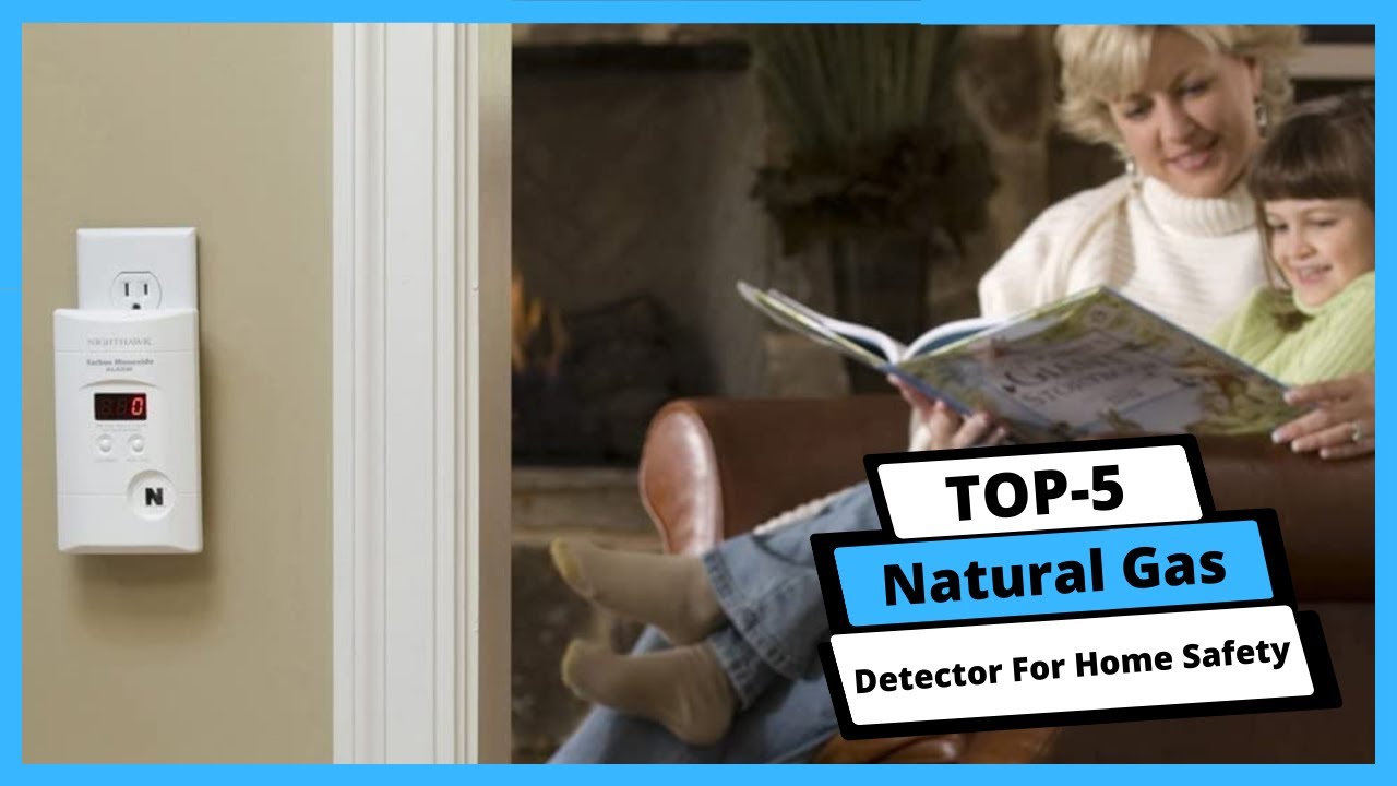 ✅ Best Natural Gas Detector For Home Safety: Natural Gas Detector For Home Safety (Buyer's Guide)