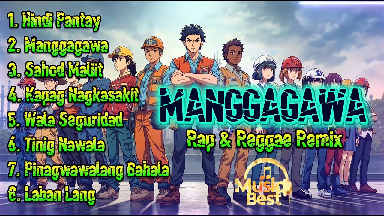 MANGGAGAWA | Rock Rap & Reggae Remix | New Trending Songs 2026 | MusicBest
