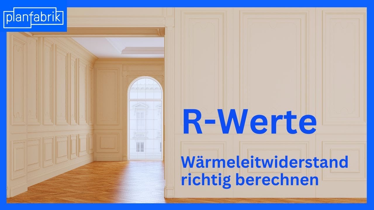 R-Werte richtig berechnen