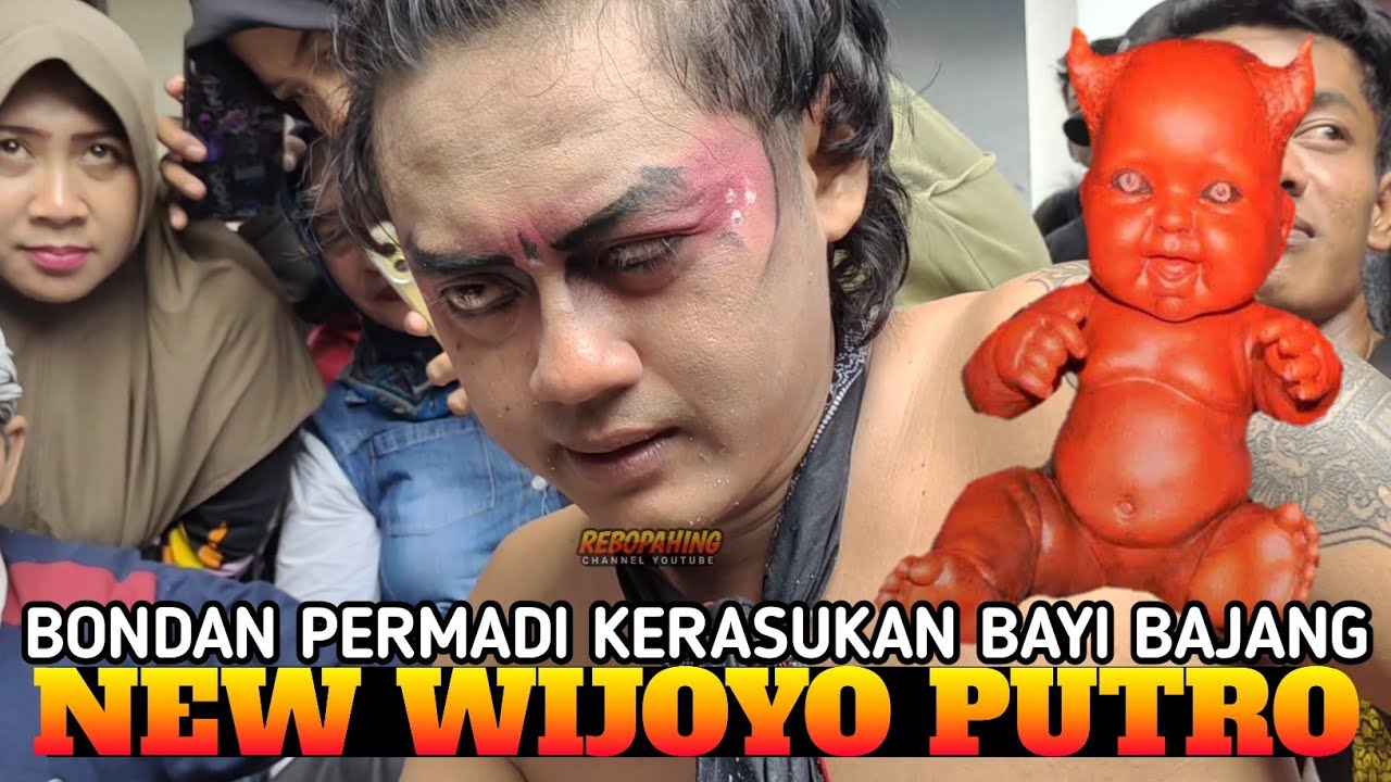 BONDAN PERMADI KEMASUKAN BAYI BAJANG‼️ jaranan NEW WIJOYO PUTRO