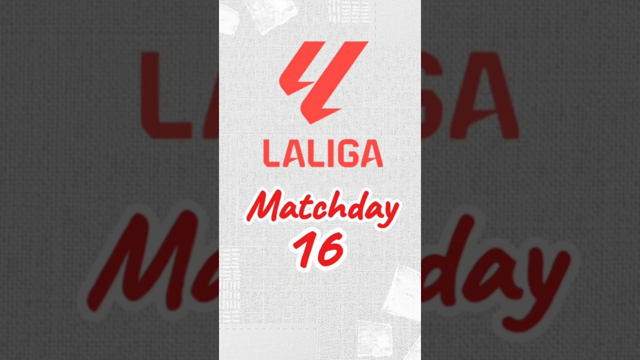 Laliga - Matchday 16 🔥 #footballworld #tamil #laliga #realmadrid #barcelona #atleticomadrid #mbappe
