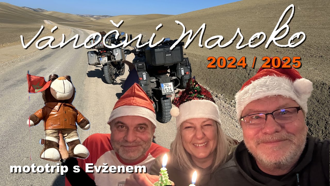 Maroko 2025/1.díl vánoční mototrip do saharské pouště