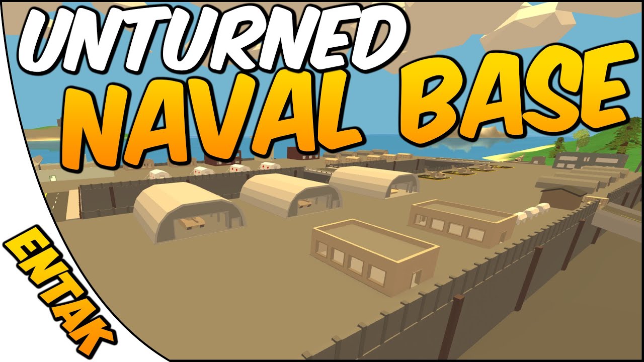 Unturned 3.0 ➤ Naval Base Speed Build!