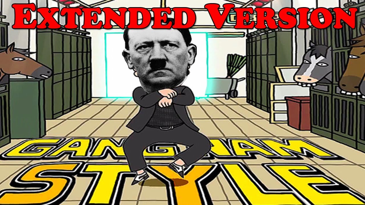 Hitler - Gangnam Style PARODY - Extended Full-Version ( 4 Minutes )