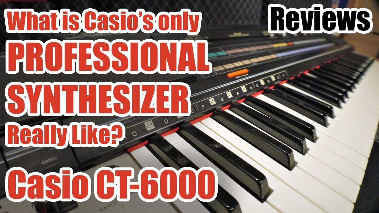 Casio CT-6000 - Digitally Controlled Analogue Synth Loveliness - JDSC Reviews