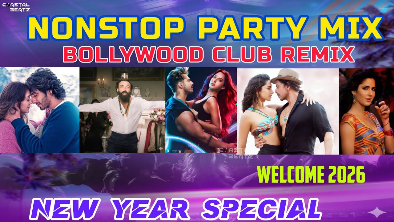 Nonstop New Year Party Mix | Bollywood Club Remix | Welcome 2026 | Top Hindi DJ Songs