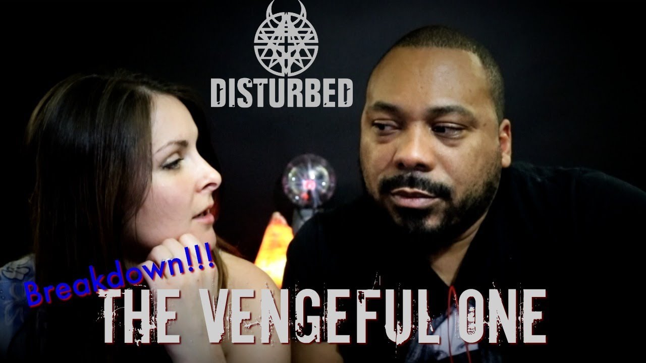 Disturbed The Vengeful One Reaction!!