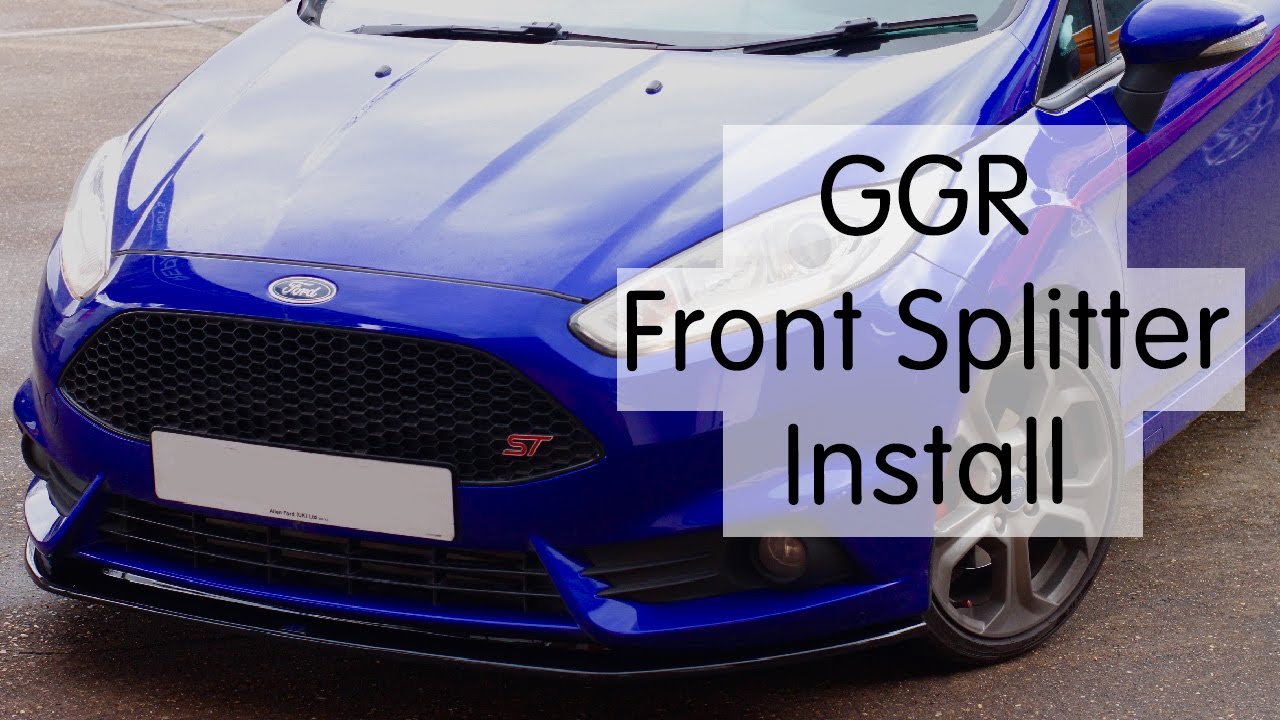FITTING A GGR SPLITTER TO A FIESTA ST
