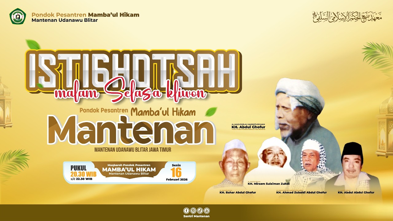 Live Istighotsah Rutin Malam Selasa Kliwon Di Pon. Pes. Mamba'ul Hikam Mantenan Udanawu Blitar