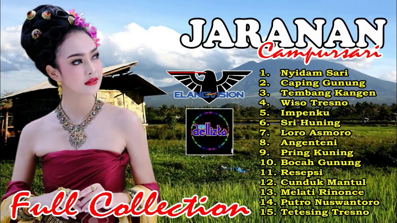 Campursari JARANAN TERBARU New Dellizta Full ALBUM GLERRRR