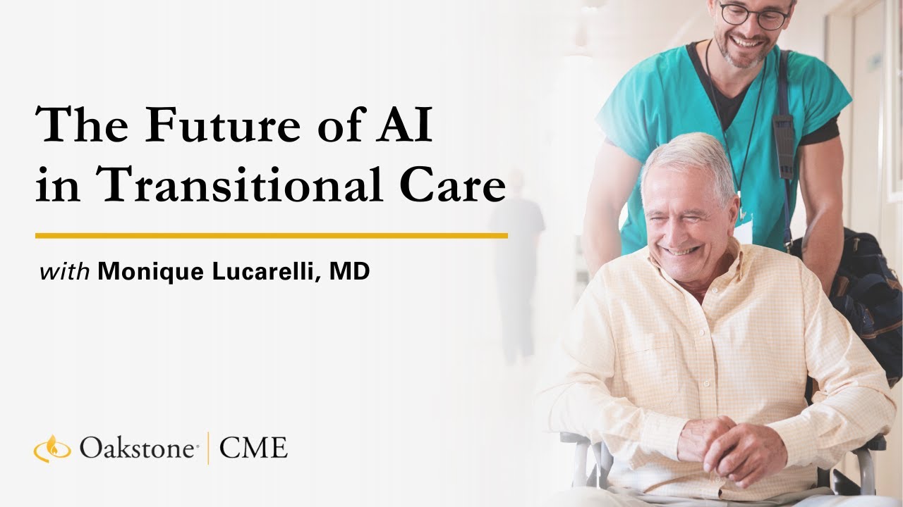 AI in Transitional Care: What&rsquo;s Next?