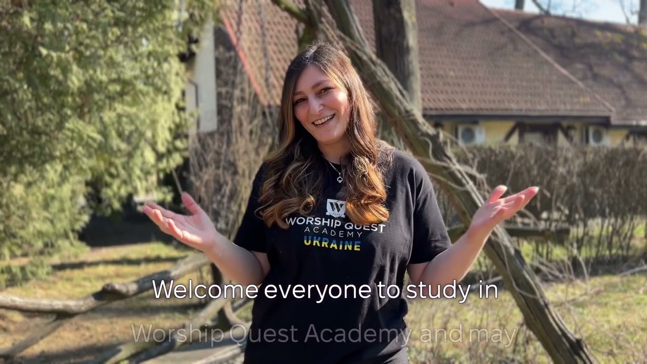 Worship Quest Academy – Ukraine 2025