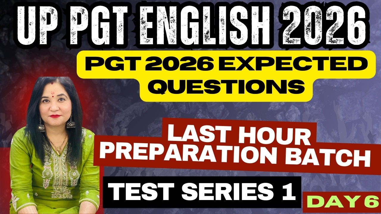 UP PGT ENGLISH 2026 Test Series 1 I Last Hour Preparation Batch I English SutraaI Day 6