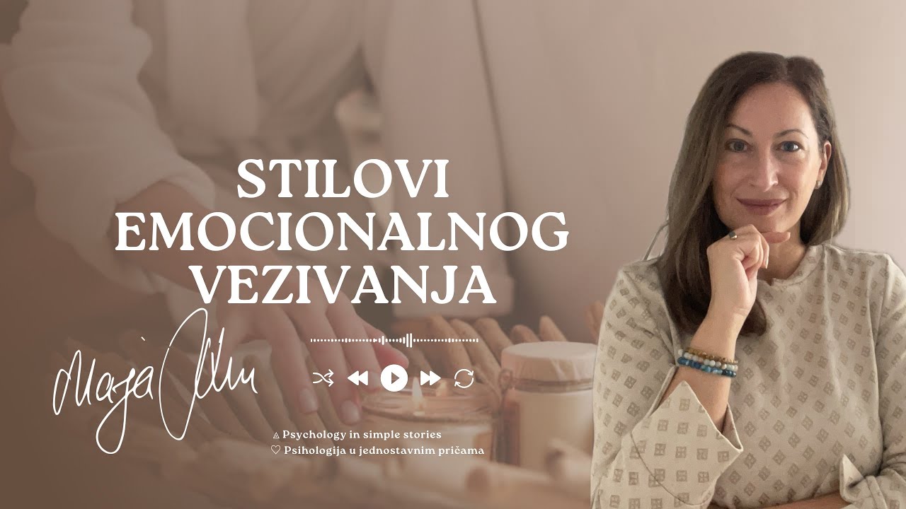 Stilovi emocionalnog vezivanja