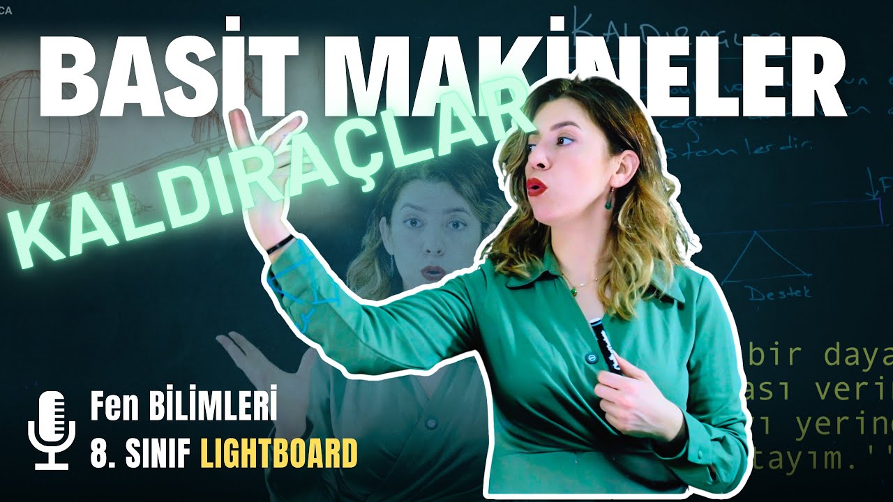 #Kaldıraçlar 8. Sınıf Fen Bilimleri Konu Anlatım Derya Hoca Yayında #Lightboard Dersleri #fenbilgisi