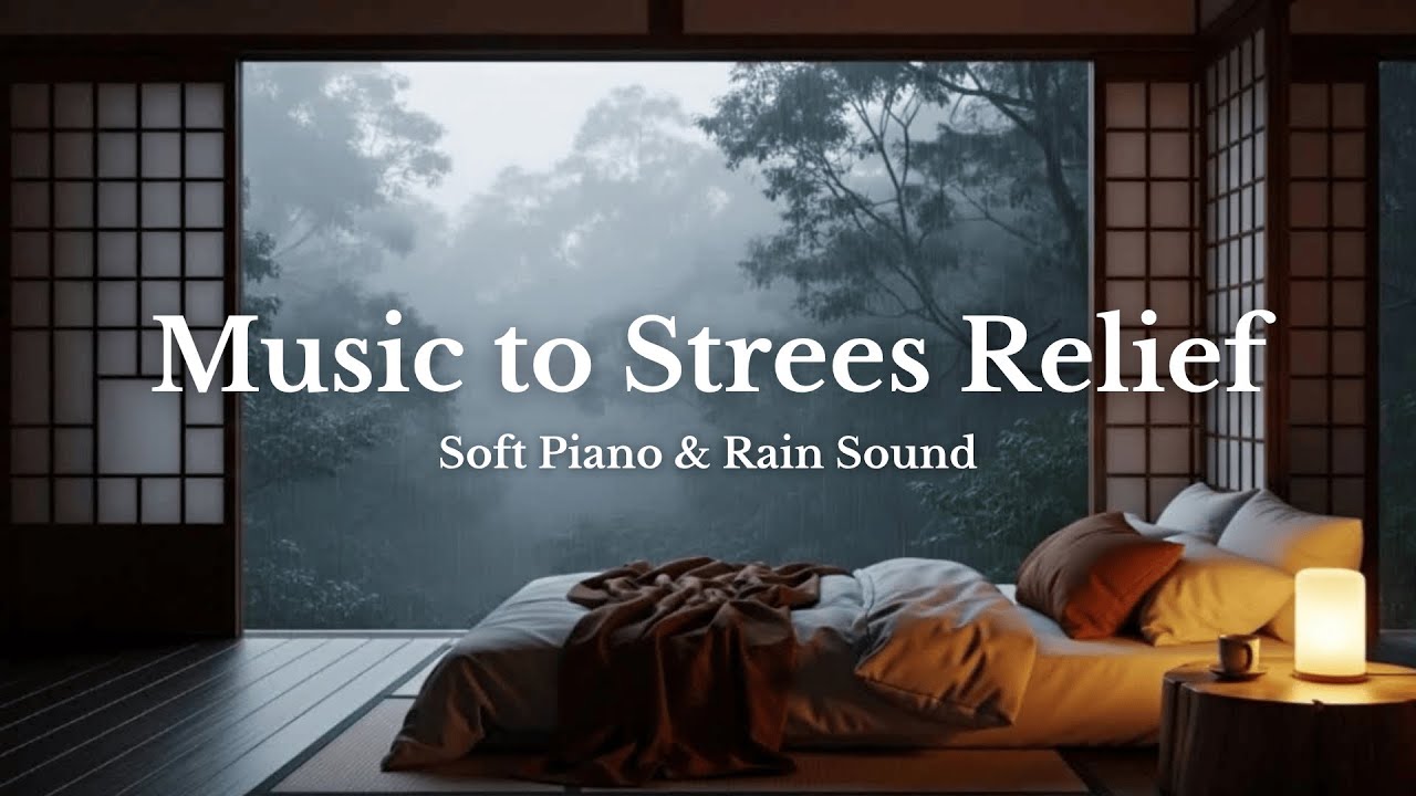 Sleep Music with Rain Sounds in the Warm Bedroom - Stress Relief, Peaceful Piano On Rainy Day