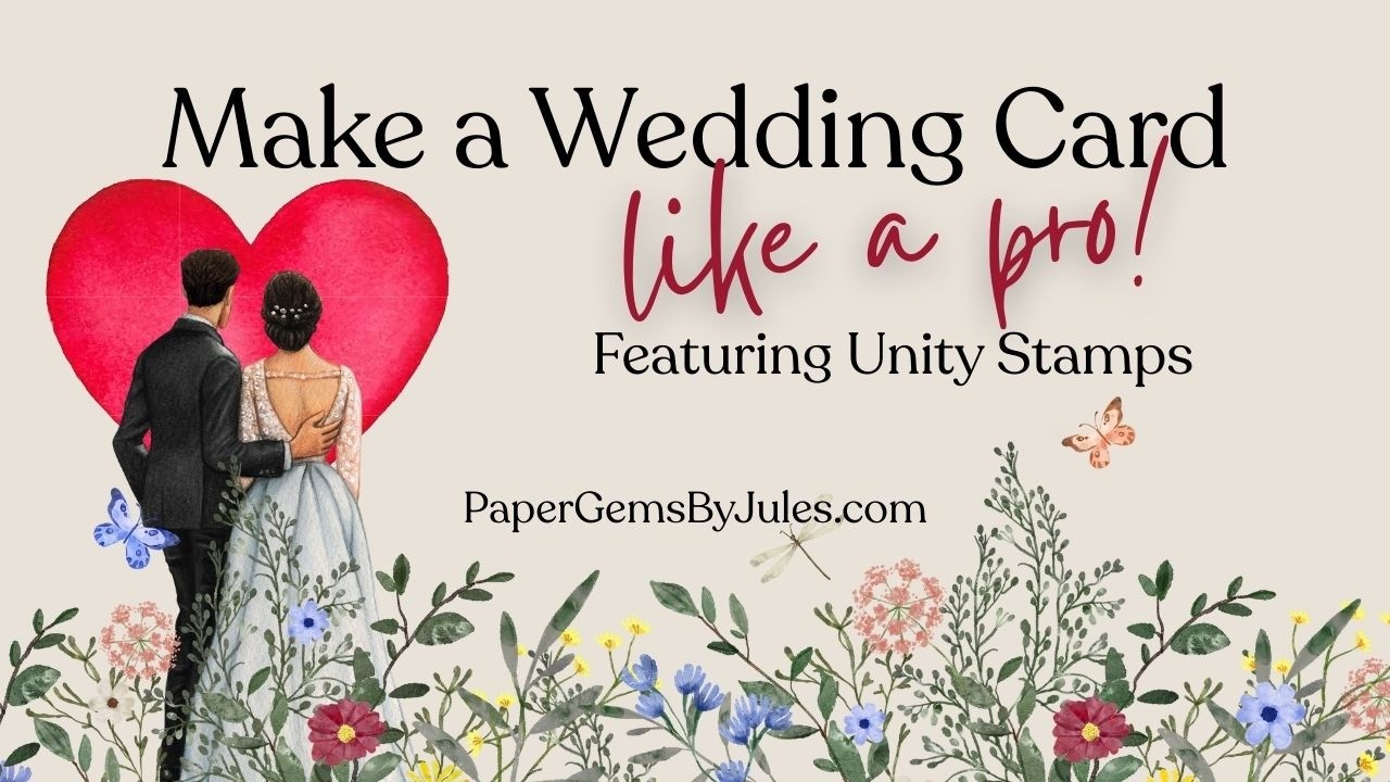 Make a Wedding Card Like a Pro