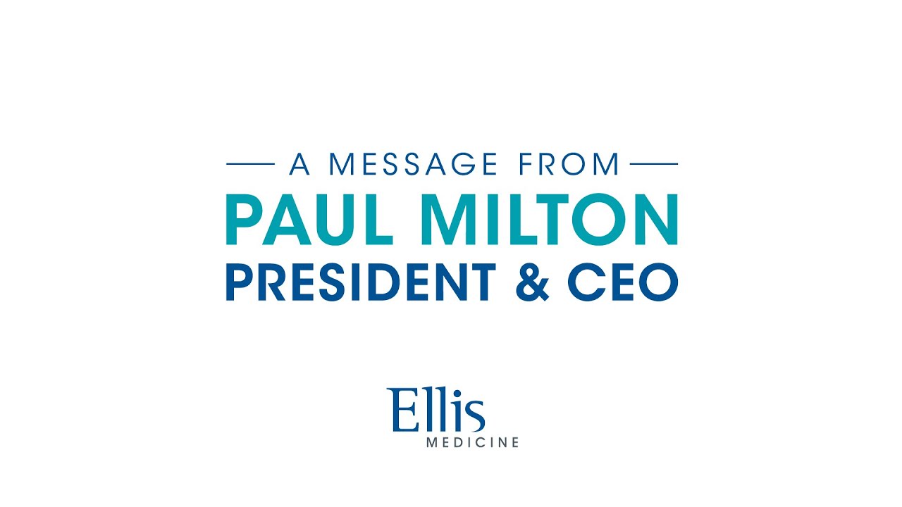 Ellis Medicine - Paul Milton - Thank You