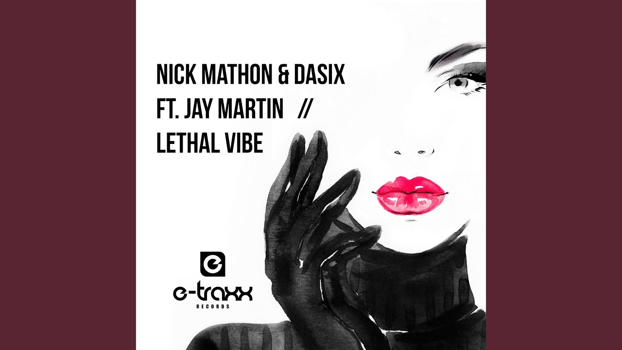 Lethal Vibe (Extended Mix)