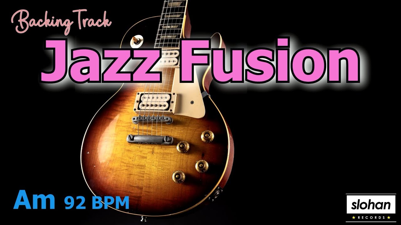 JAZZ FUSION ／Backing Track (Am 92 BPM)