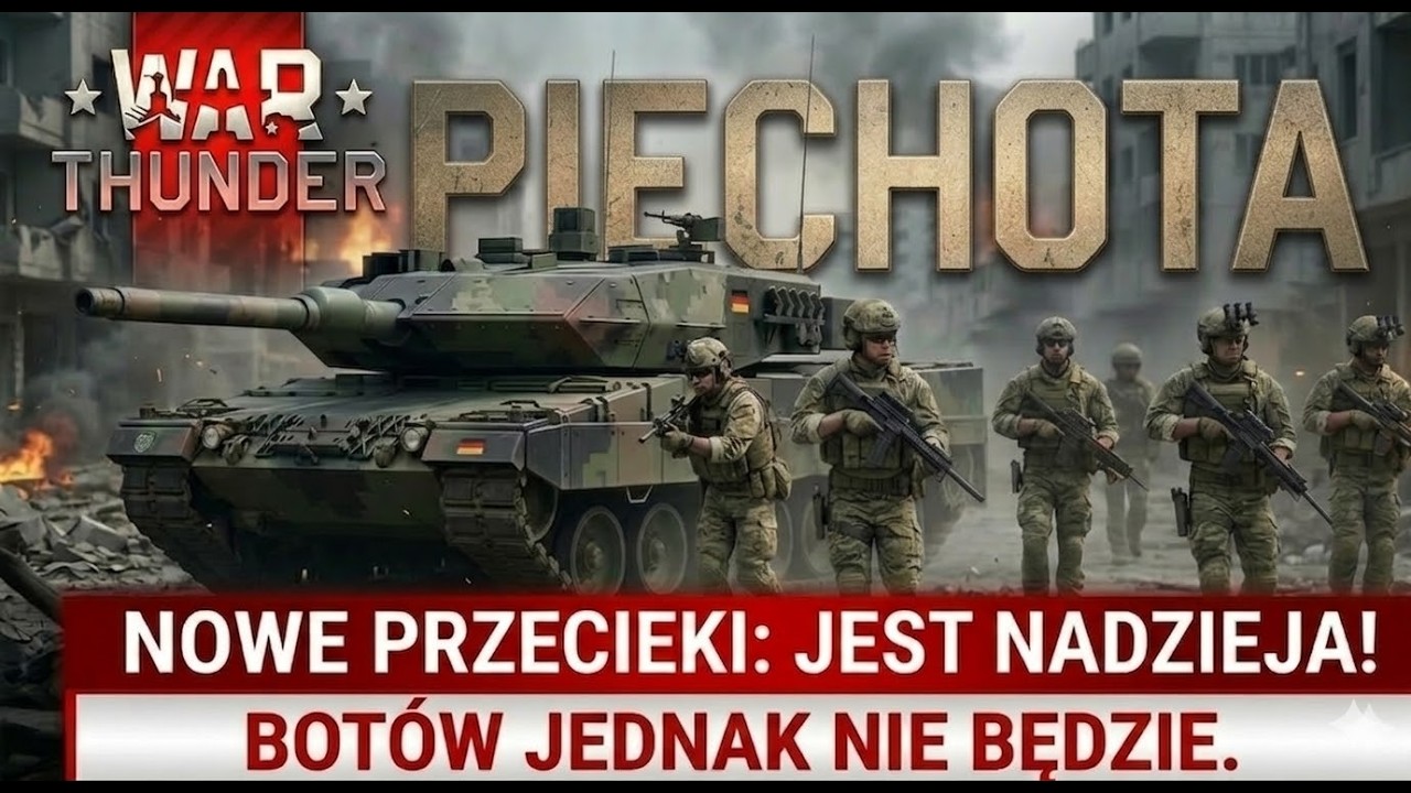 PIECHOTA BEZ BOT&Oacute;W?! 🪖🔥 CAŁA PRAWDA O PIECHOCIE WAR THUNDER!
