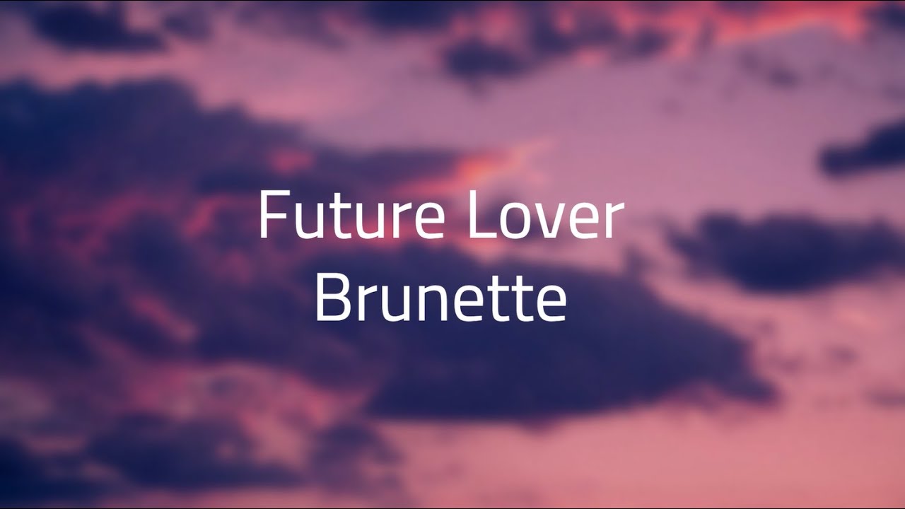 Brunette - Future Lover (Lyrics) | Armenia 🇦🇲 | Eurovision 2023