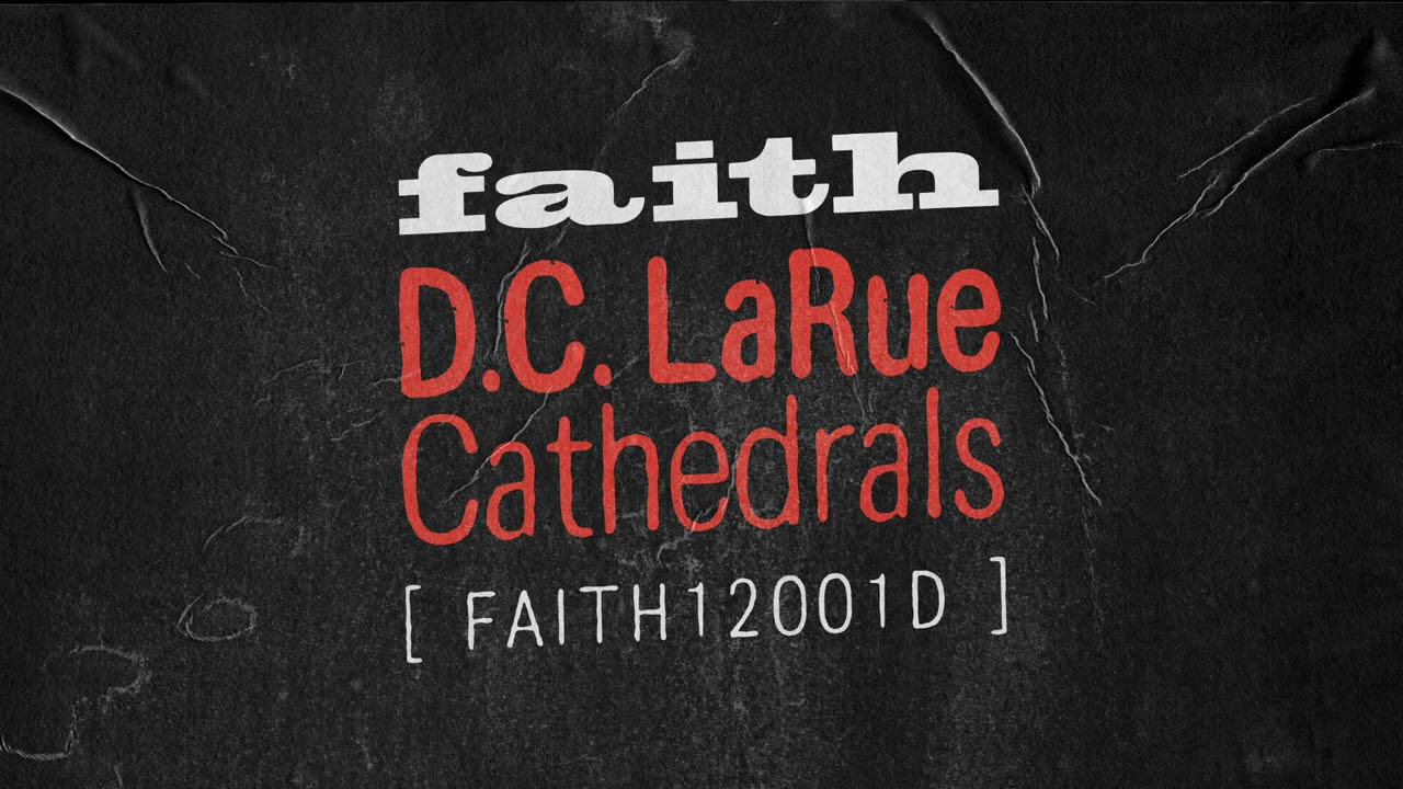 D.C. LaRue - Cathedrals (Jamie 3:26 Extended  Disco Dub Version)
