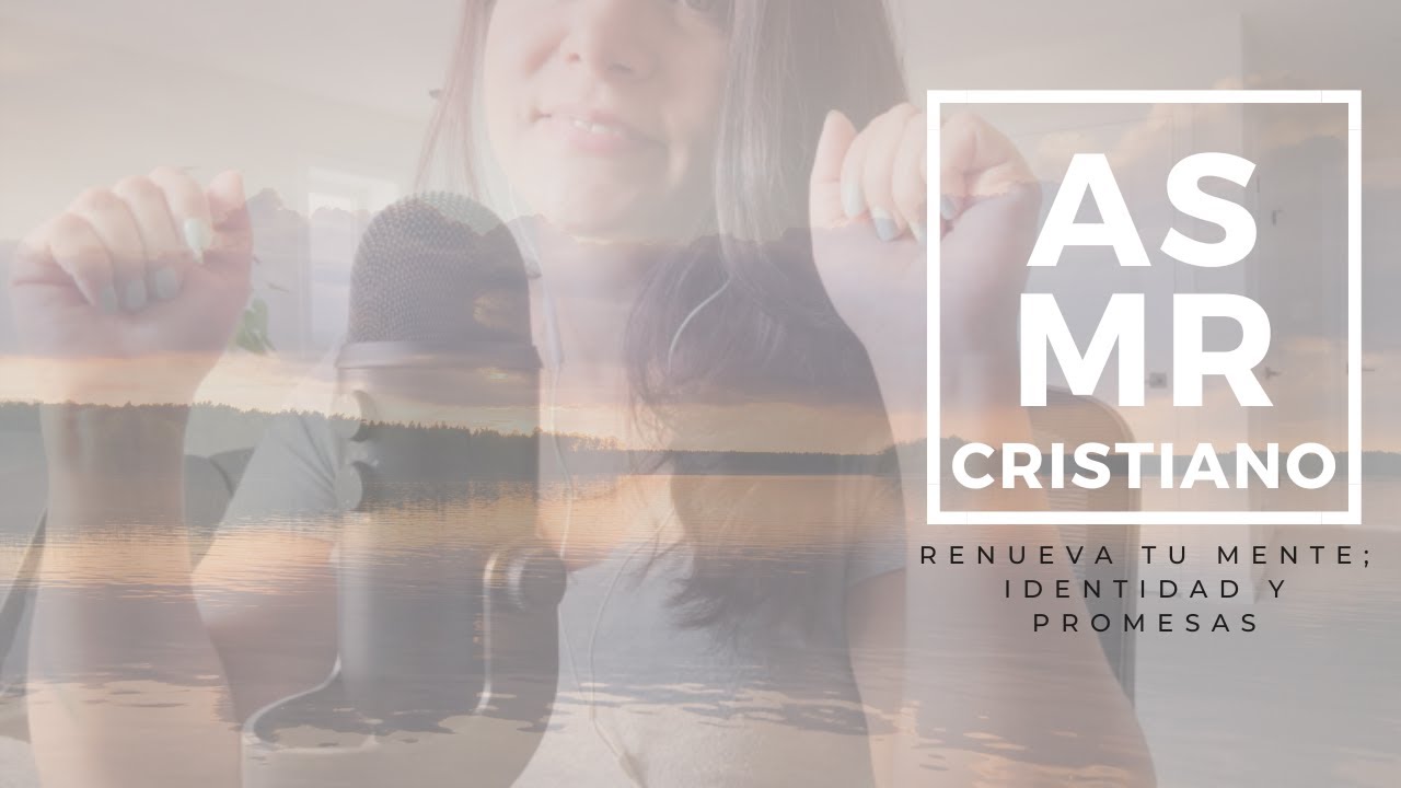 ASM Cristiano | Renueva tu mente; Identidad y promesas