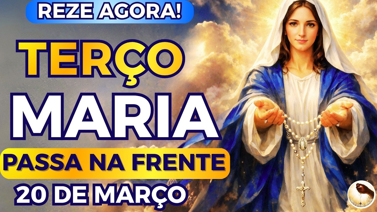 📿TERÇO de MARIA PASSA na FRENTE para RESOLVER o que EU NÃO CONSIGO! REZE AGORA COM MARIA