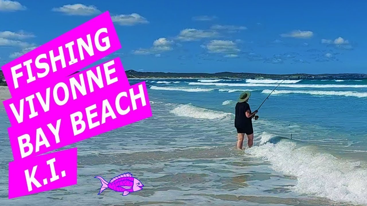 Beach Fishing at Vivonne Bay,  Kangaroo Island, fishing South Australia