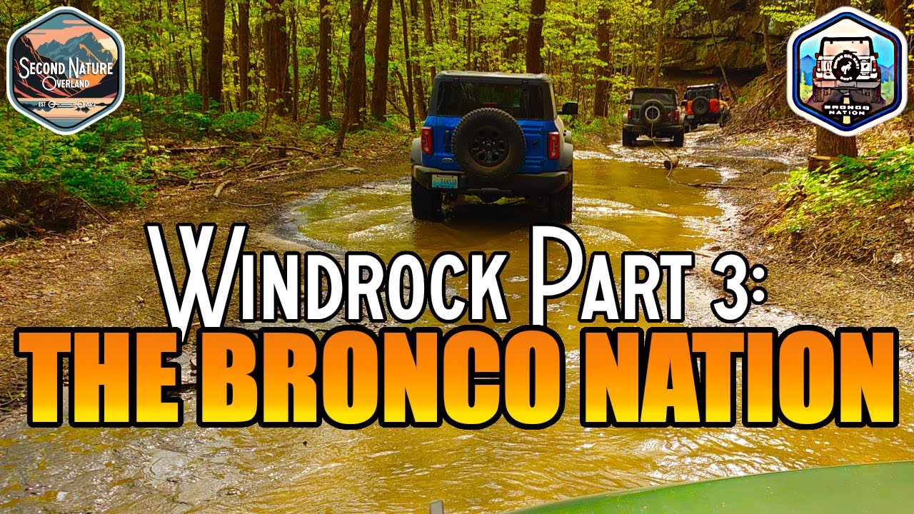 Windrock Park - Part 3: The Bronco Nation (Bronco Super Celebration East 2023)