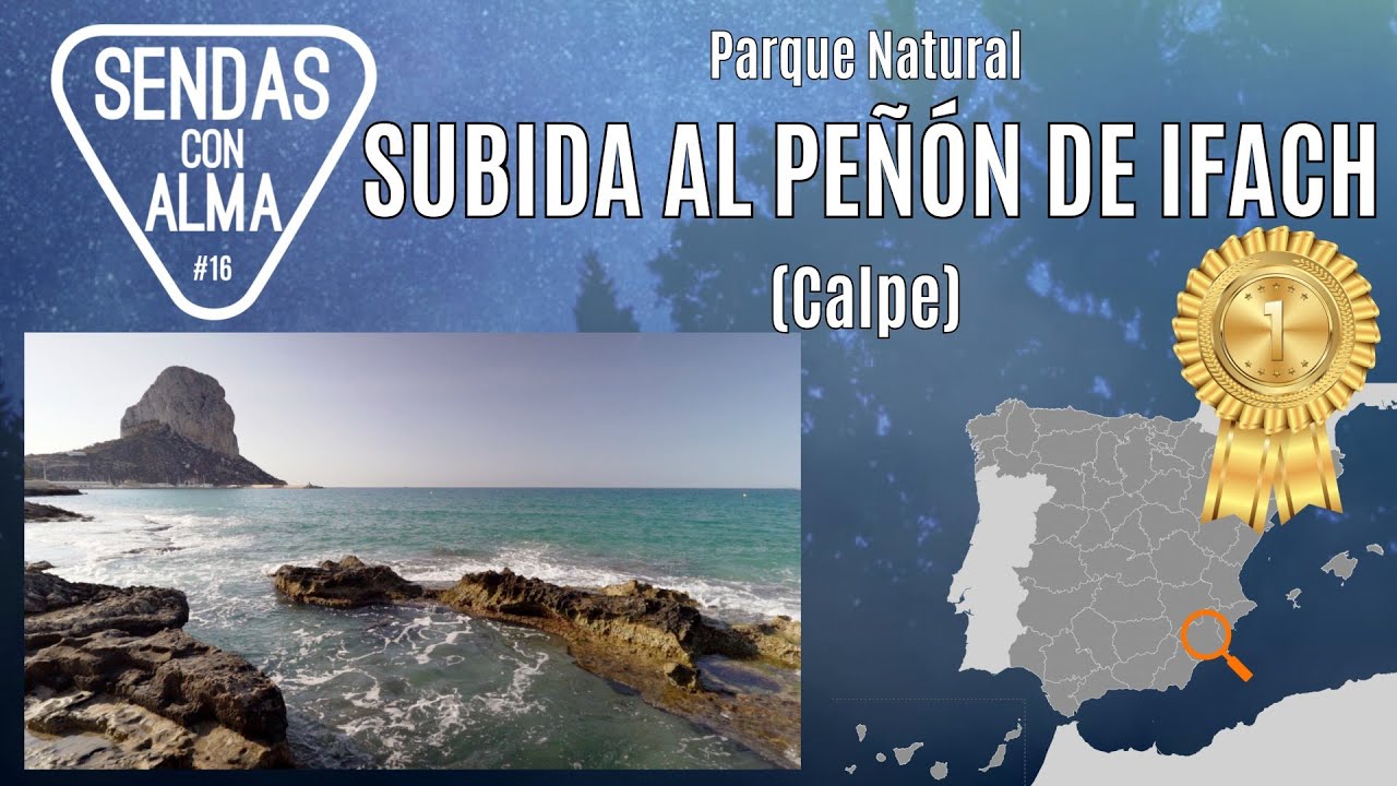 16 Análisis de Ruta: SUBIDA LA PEÑÓN DE IFACH (Calpe)