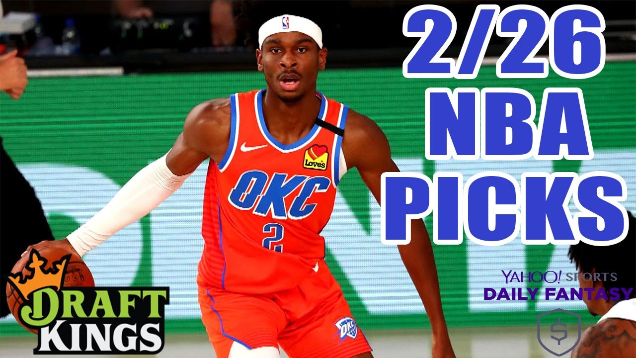 DRAFTKINGS & YAHOO NBA PICKS | FRIDAY 2/26/21 | NBA DFS PICKS