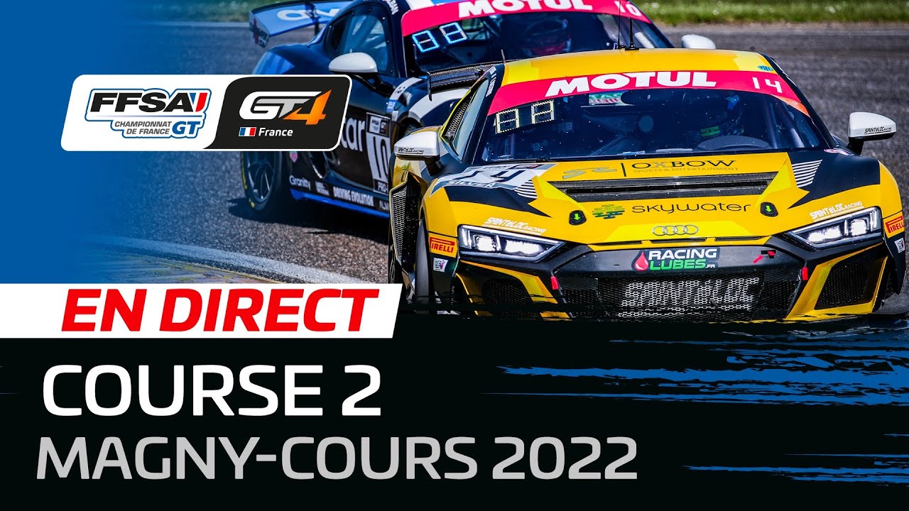 LIVE | Magny-Cours | #FFSAGT 2022 | Course 2