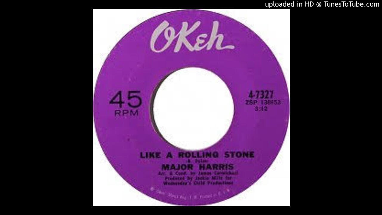 MAJOR HARRIS - LIKE A ROLLING STONE