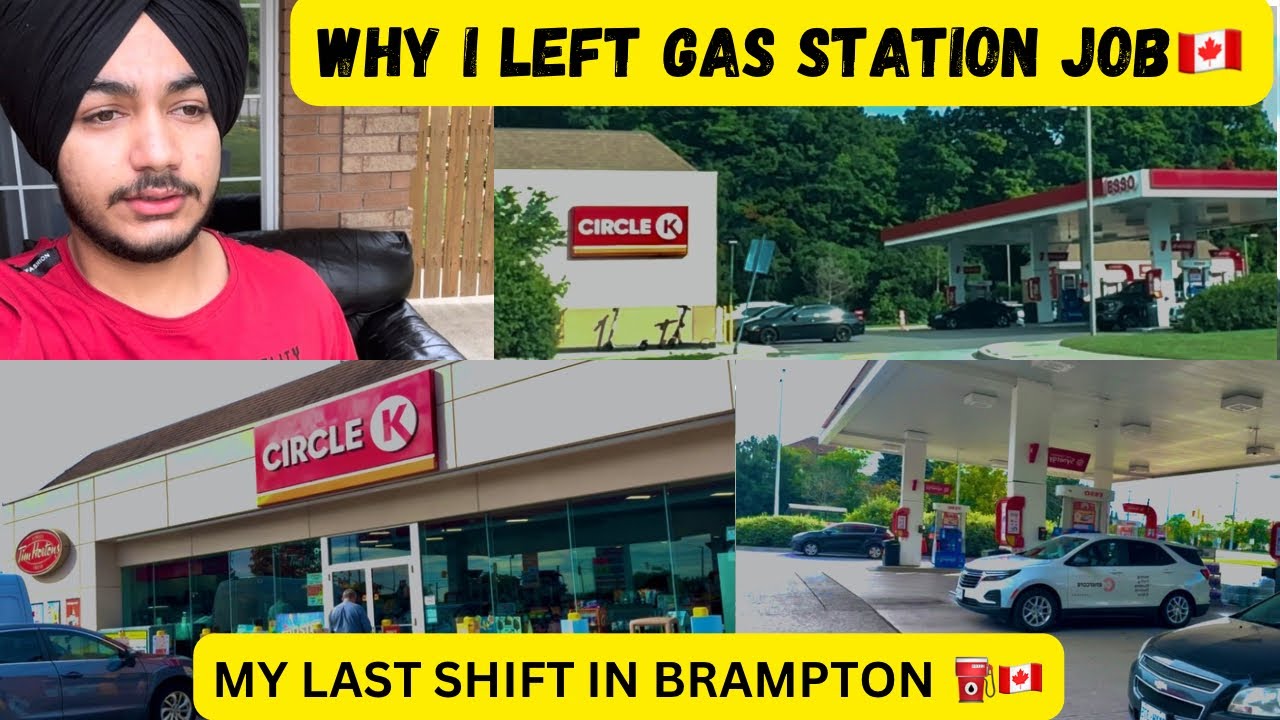 LEFT MY JOB 🥲⛽️🇨🇦, Last shift on gas station in Brampton 🍁