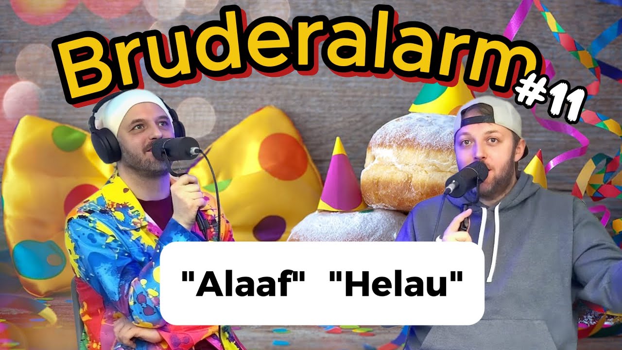 Bruderalarm #11 – Alaaf oder Helau? Karnevalsspecial 🎉