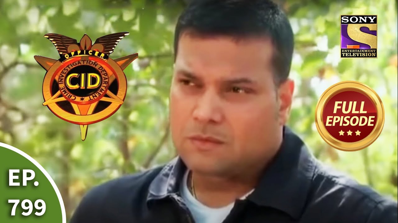CID - सीआईडी - Ep 799 - Robbery Gone Wrong - Full Episode