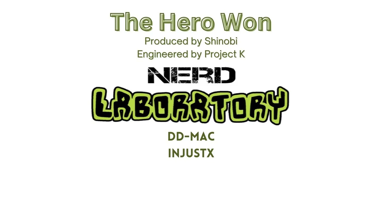 Nerd Laboratory - The Hero Won