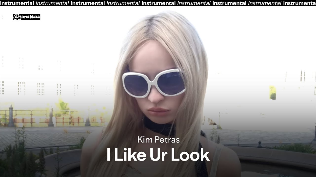Kim Petras – I Like Ur Look | Instrumental