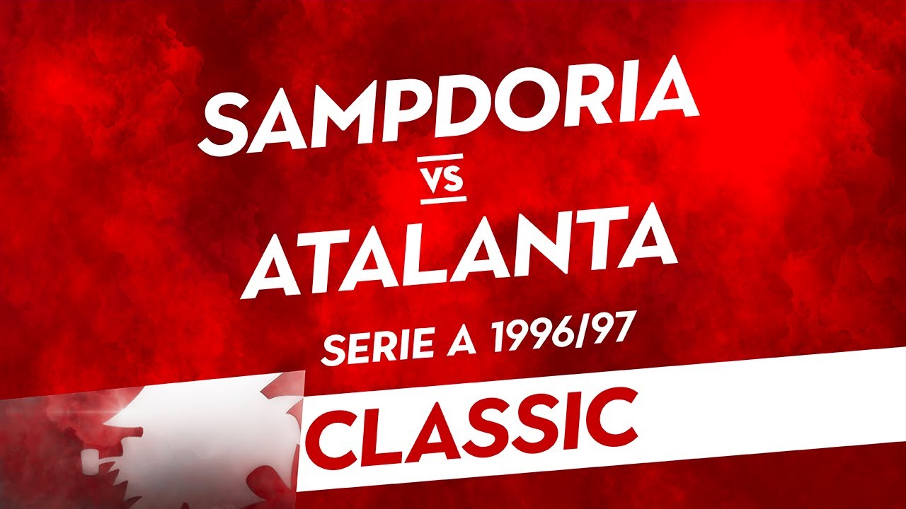 Classic: Sampdoria-Atalanta 1996/97