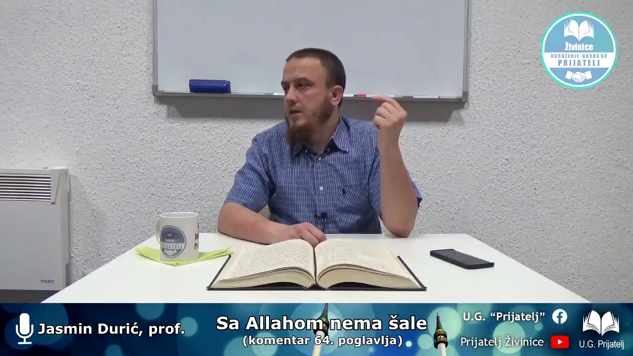 Sa Allahom nema šale - Jasmin Durić, prof.