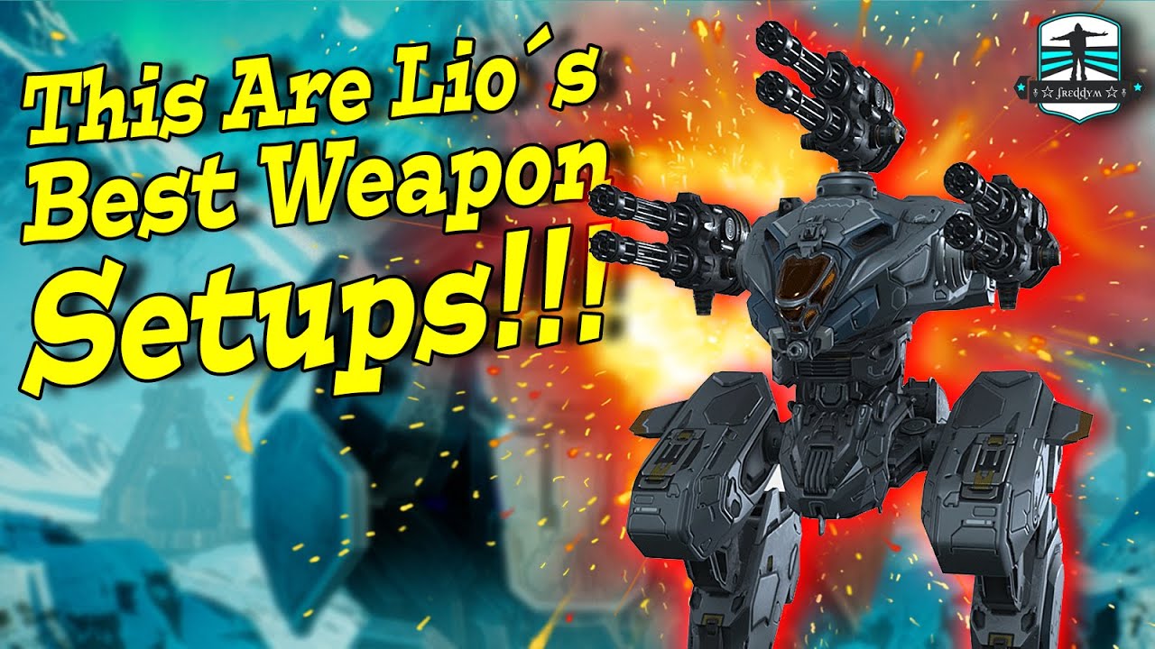 This Are The Best Weapons For Lio In War Robots