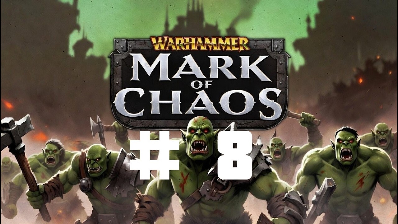 Warhammer: Mark of Chaos hardcore Орки Охота за рабами (прохождение)