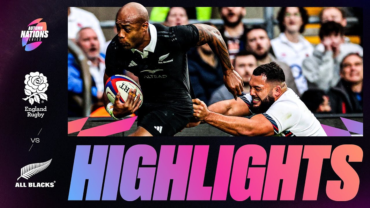 HIGHLIGHTS | ENGLAND V NEW ZEALAND | AUTUMN NATIONS SERIES
