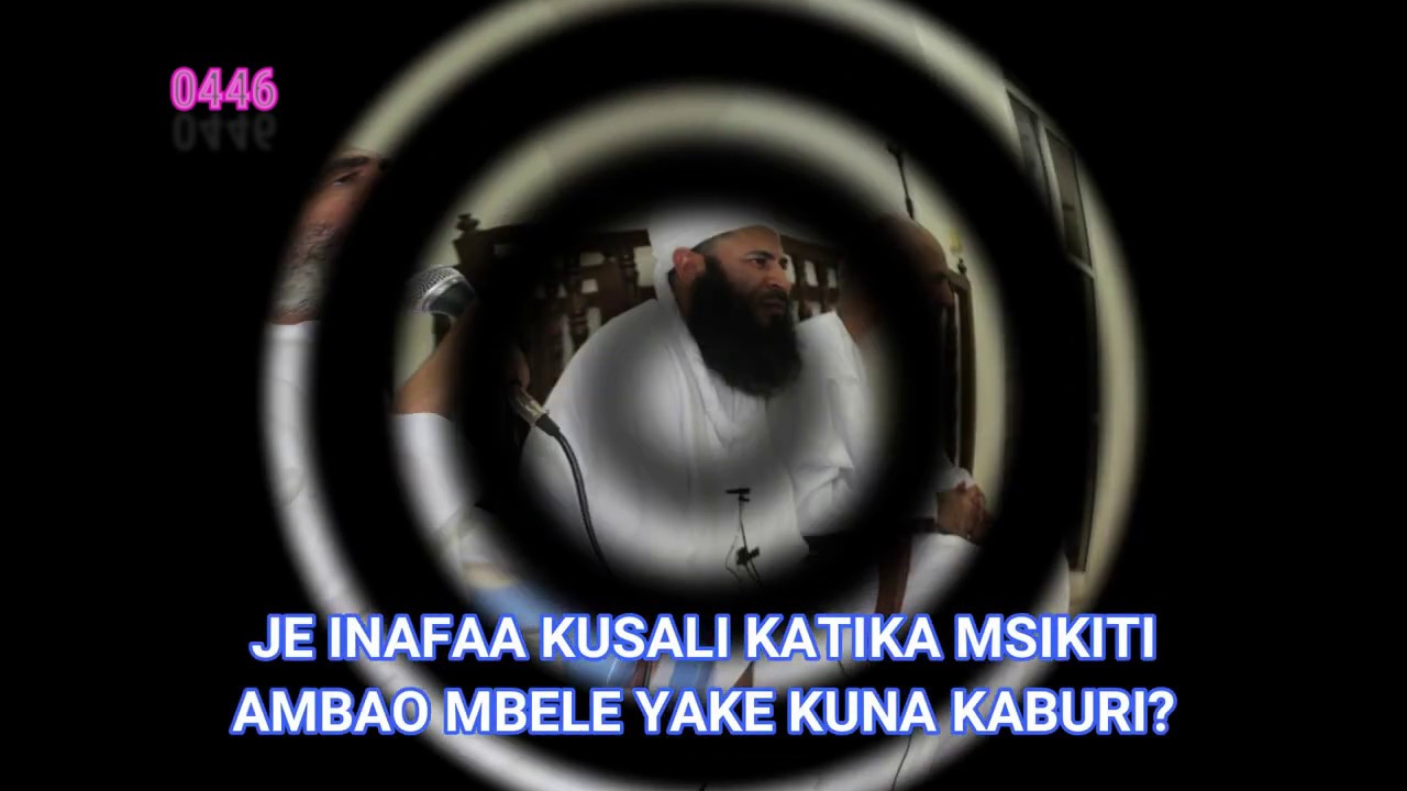 0446-JE INAFAA KUSALI KATIKA MSIKITI AMBAO MBELE YAKE KUNA KABURI?