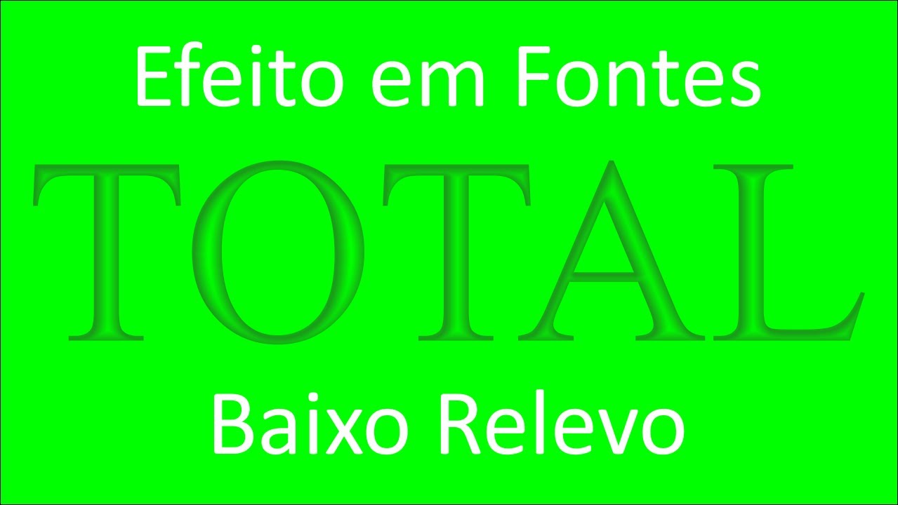 Efeito em Fontes - Baixo Relevo