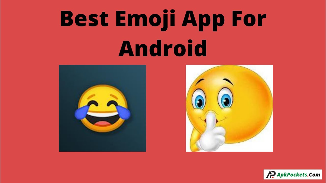 Best Emoji App For Android