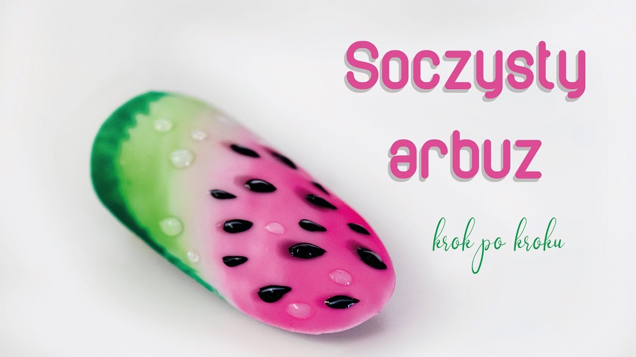 Watermelon Nail Art Tutorial 🍉 Arbuz krok po kroku