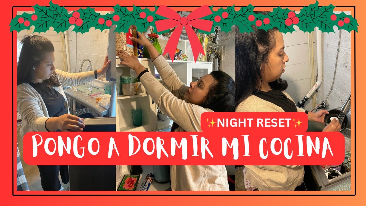 Pongo a Dormir mi Cocina | Rutina Nocturna de Limpieza ✨Night Reset